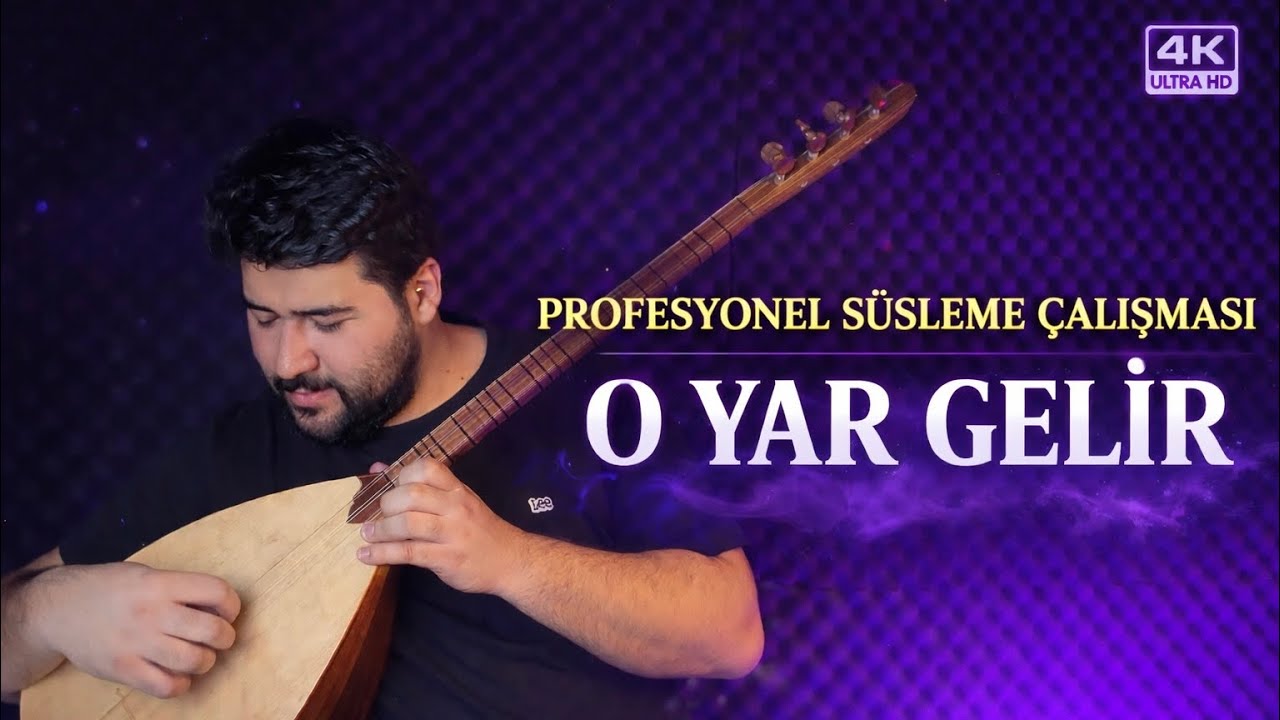 O Yar Gelir - Profesyonel Süsleme Çalışması - SOLFEJ