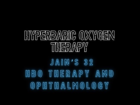 Jain's 32 HBO Therapy and Ophthalmology