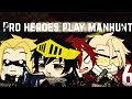 Bnha/Mha pro hero's meet dream team part 6
