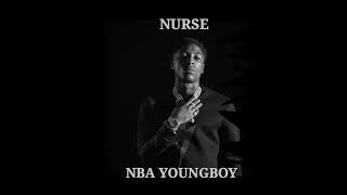 NBA YoungBoy - Nurse