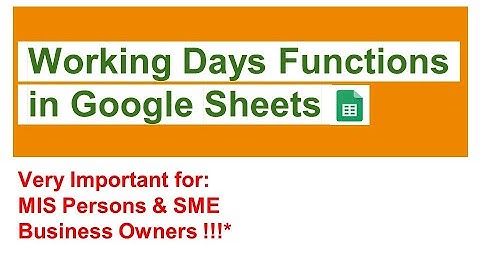 Working Days Functions in Google Sheets in Hindi | Networkdays Function