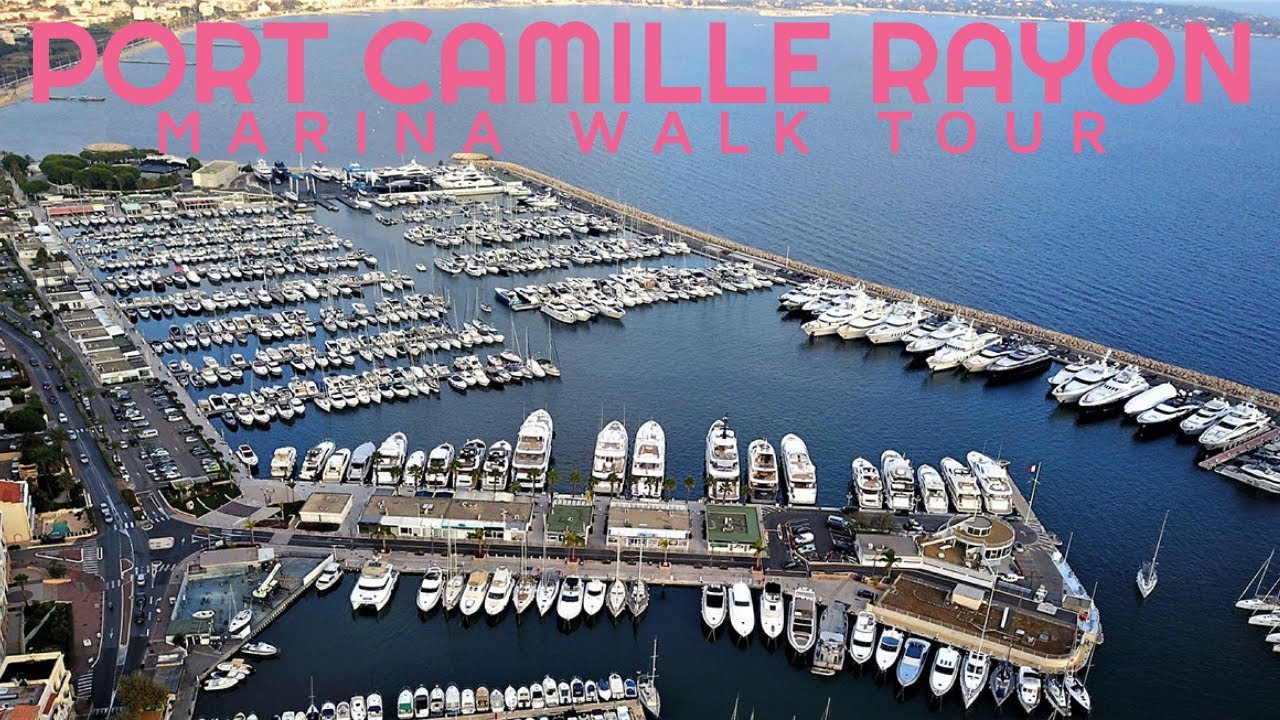 Marina Walk Tour of the yachts in PORT CAMILLE RAYON in Golfe Juan, Cote d'Azur, French Riviera 🛥️