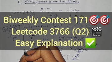 Minimum Operations to Make Binary Palindrome 🔥 Leetcode 3766 | Biweekly Contest 171 Q2 | Optimal