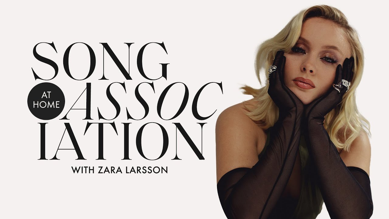 Zara Larsson is Back for Round 2 of Song Association, Sings Ciara, & “Look What You’ve Done”