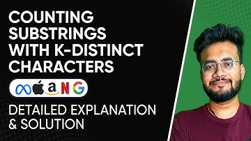 Count All Substrings of Length K Which Have Exactly K-1 Distinct Characters | Interview Question