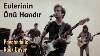 Evlerinin Önü Handır - Anadolu Folk Song Psychedelic Rock Cover Resimi