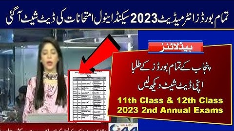 Date Sheet of Intermediate 2nd Annual Exams 2023 | 11th Class & 12th Class Date Sheet