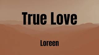 True Love || Loreen || Karaoke