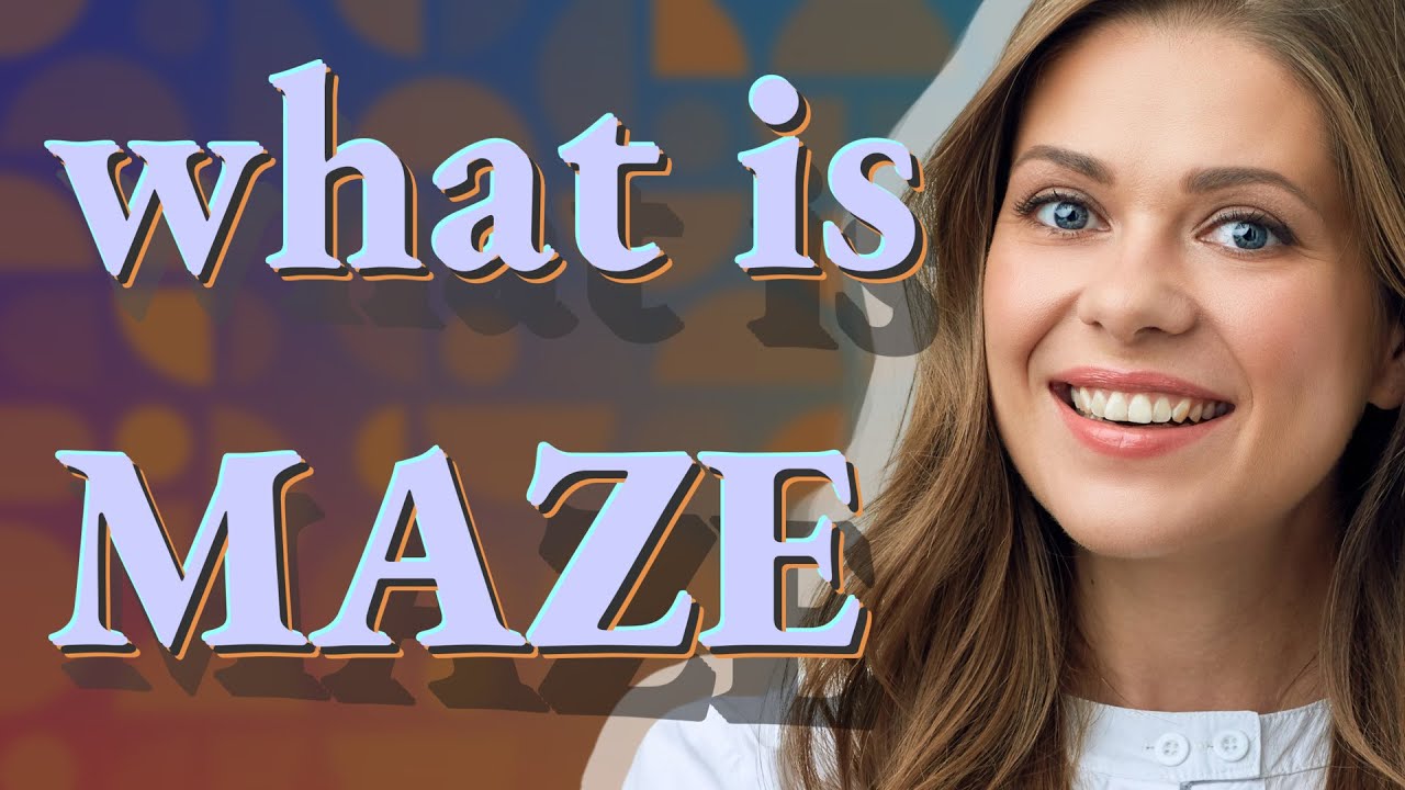 What Maze Means In Spanish