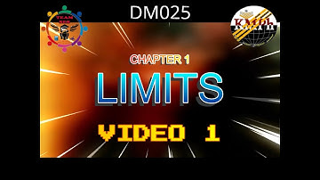 Video 1/5 Chapter 1 Limits DM025