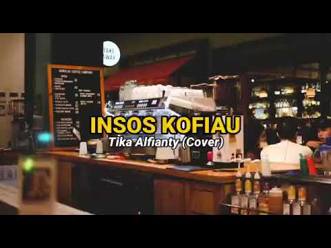 Insos Kofiau new || Tika Alfianty (cover) official video lirik