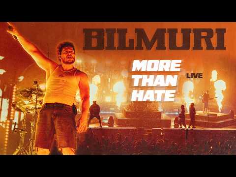 BILMURI - "MORE THAN HATE" LIVE 2026