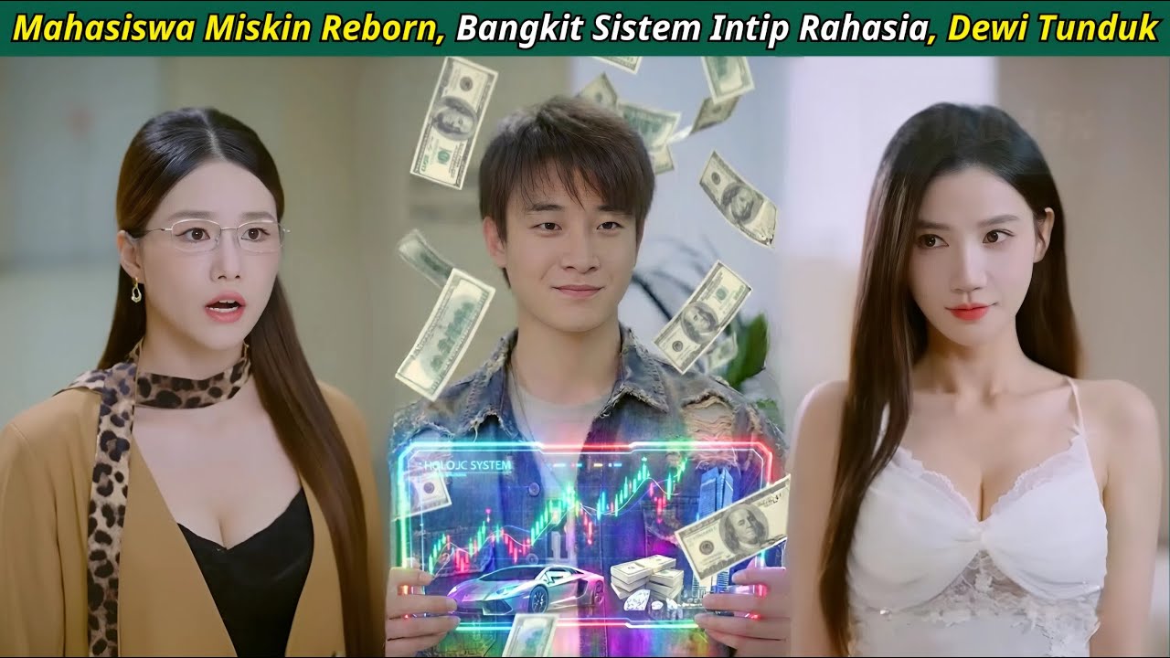 Mahasiswa Miskin Reborn, Bangkit Sistem Intip Rahasia, Bikin Primadona Tunduk