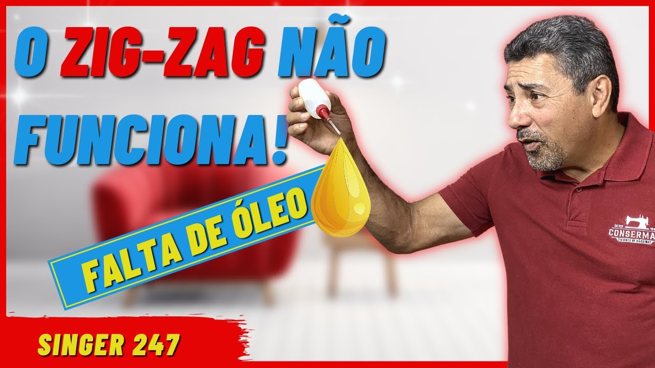 O ZIG ZAG NÃO FUNCIONA SINGER 247 | Consermak