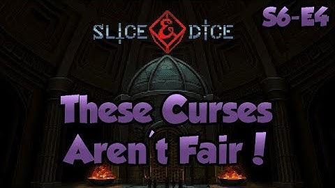 Slice & Dice ~ Dice-Based Roguelike | Unfair Difficulty | S6•E4