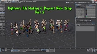 Lightwave 11.6 Flocking & Raycast Node - Part 2