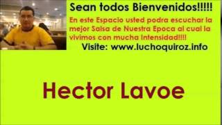 Hector Lavoe A Felipe Pirela La Retirada