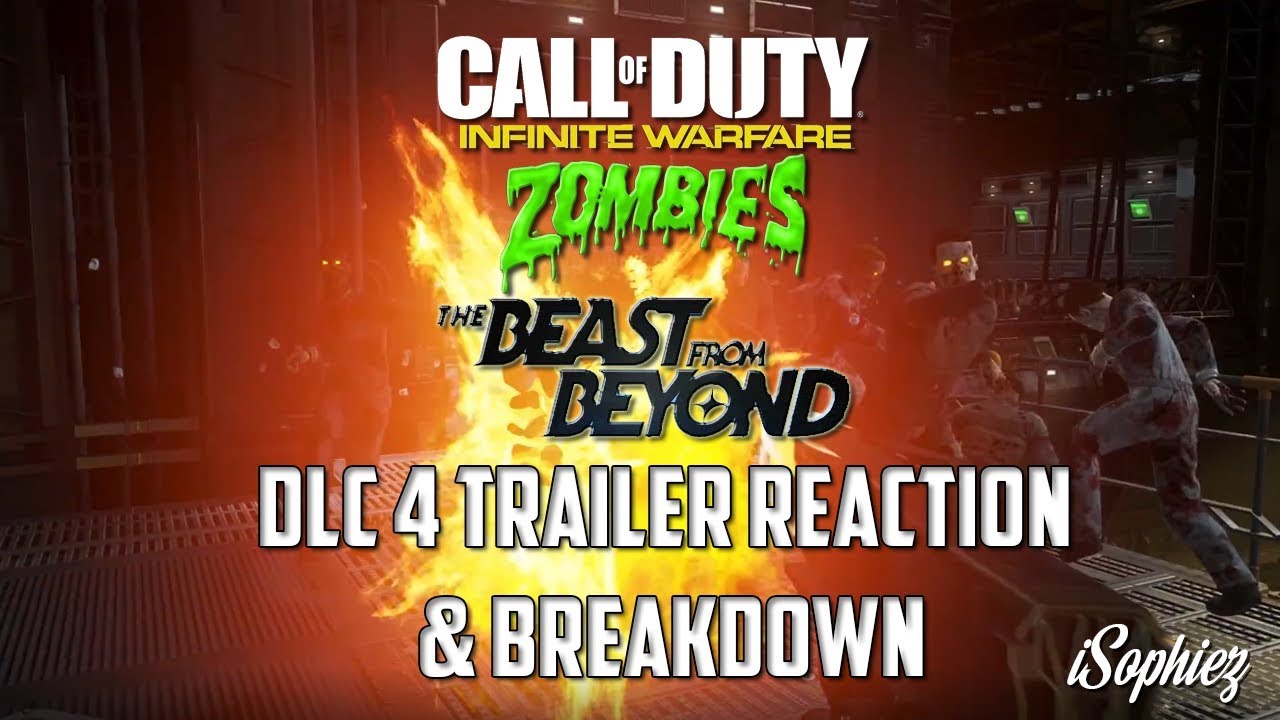 IW ZOMBIES DLC 4 TRAILER: EXTINCTION REAPPEARANCE? (BEAST FROM BEYOND TRAILER REACTION & BREAKDOWN)