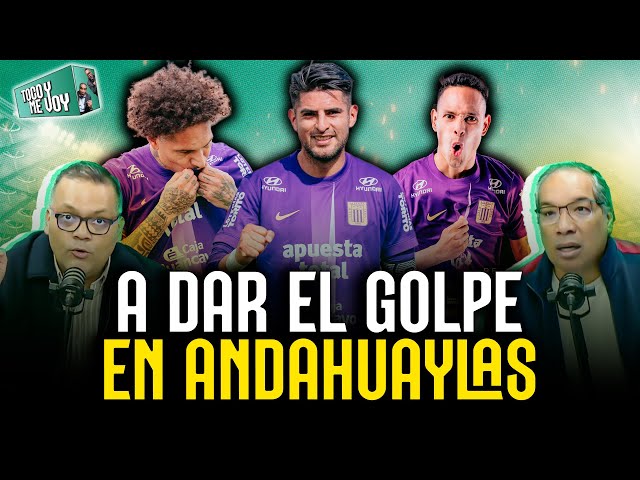 #ENVIVO 🔴 ¡ALIANZA LIMA BUSCA DAR EL GOLPE EN ANDAHUAYLAS! #TOCOYMEVOY