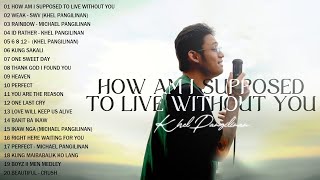 Weak x How Am I Supposed To Live - Michael Pangilinan Latest Hugot Ibig Kanta - Bagong OPM Love Song