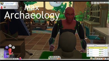 How to max out the archaeology skill - Sims 4 - I wonder