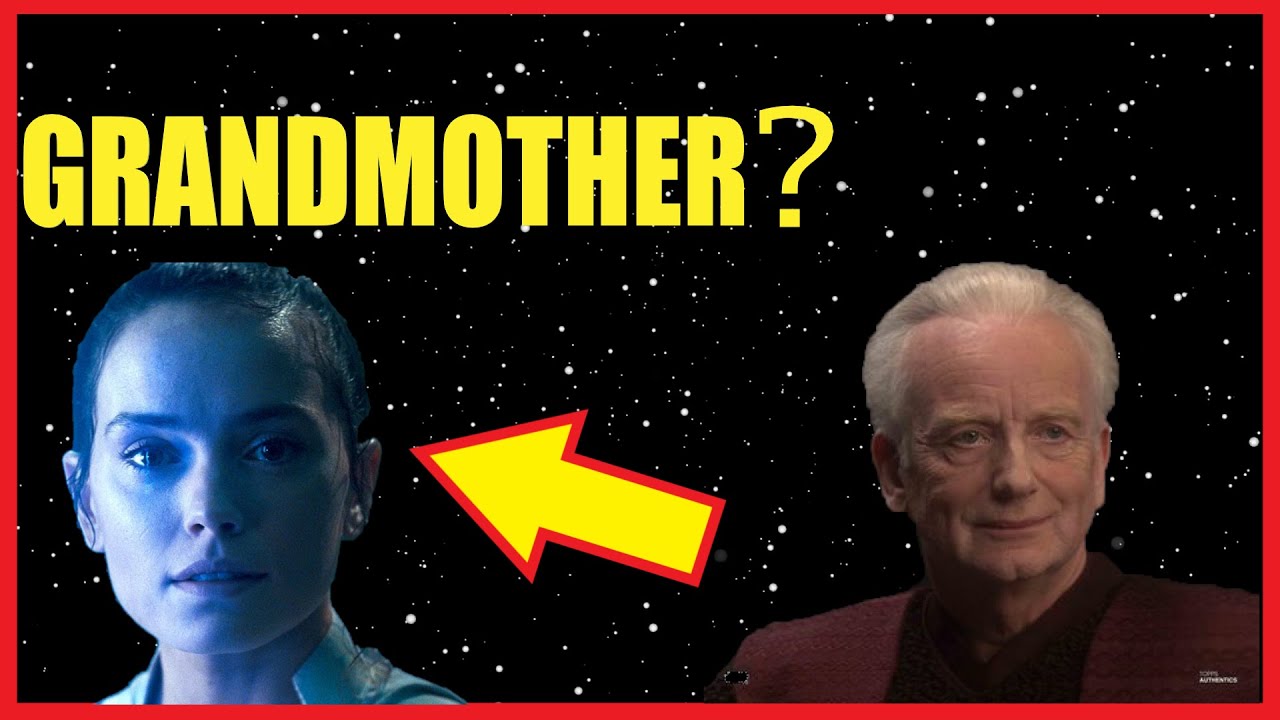 Who Was Rey's Grandmother? YouTube
