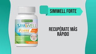Los beneficios sorprendentes de SimiWell Forte de Farmacias Similares Details