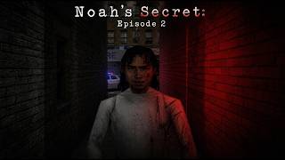 Noah's Secret: Episode 2 [Official Teaser]