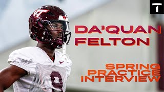 Da'Quan Felton Spring Practice Interview | Virginia Tech Football