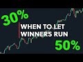 When To Let Winners Run