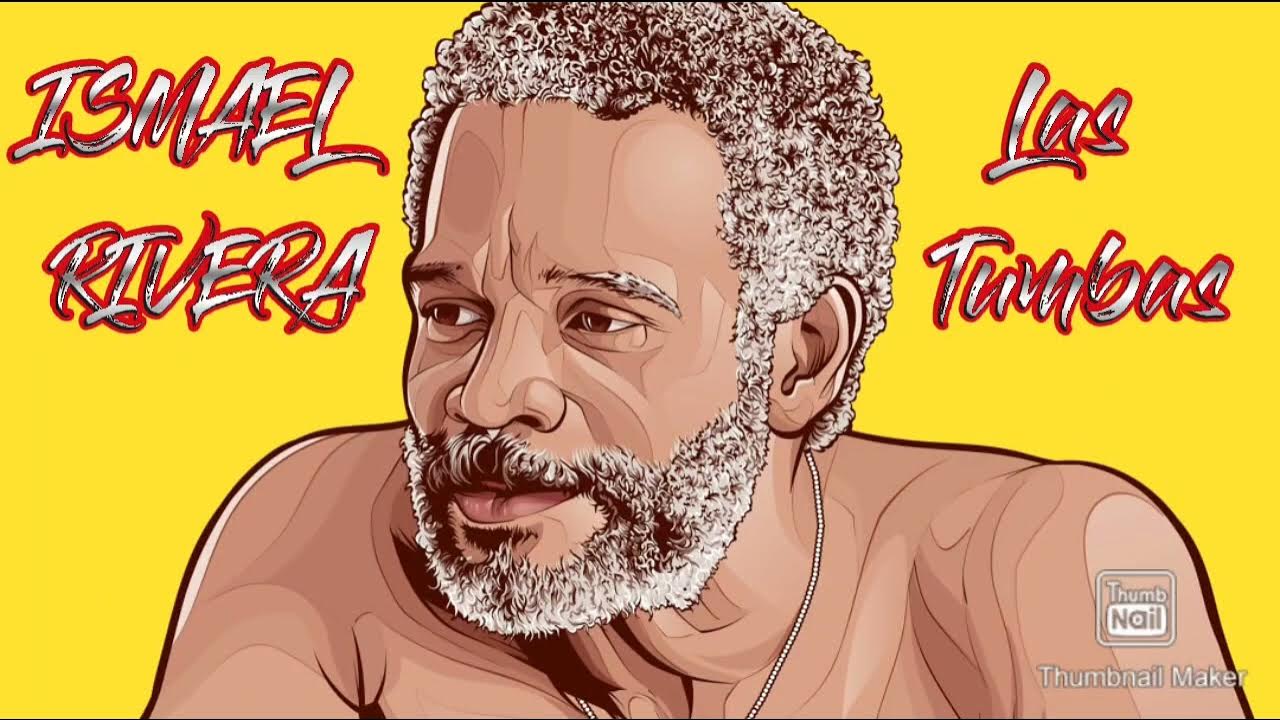 Las Tumbas ( Ismael Rivera) salsa clásica. YouTube