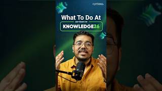 What should you Focus on at Servicenow Knowledge 2026? #servicenow #knowledge2026