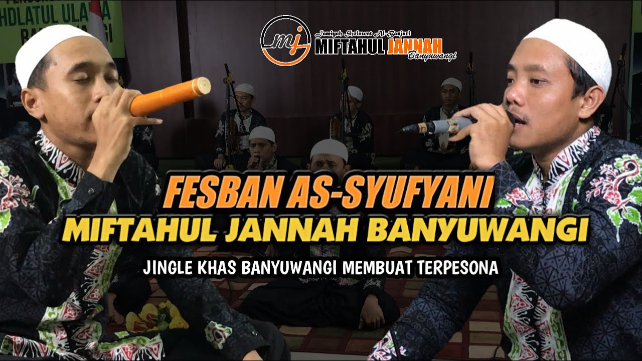 MIFTAHUL JANNAH BANYUWANGI - FESBAN ONLINE AS-SUFYANI 2021 (OFFICIAL VIDEO)