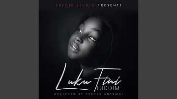 Luku Fini Riddim