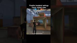 freefire new headshot settings after update #mahashivratri #exe