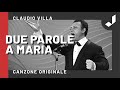 Claudio Villa - Due parole a Maria