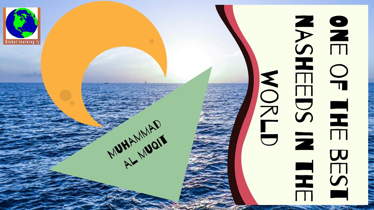 One of the best nasheed in the world!! YouTube