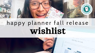 Happy Planner Fall Release 2022 Wishlist | The Secret Planning Society