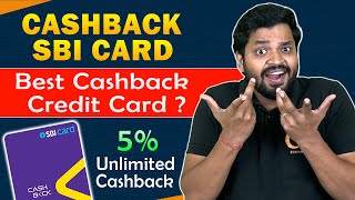 Cashback Sbi Credit Card | Best Cashback Credit Card? 5% Unlimited Cashback? Should You Apply?