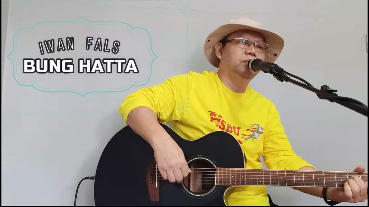Bung Hatta - Iwan Fals COVER By ASEP RIMBA