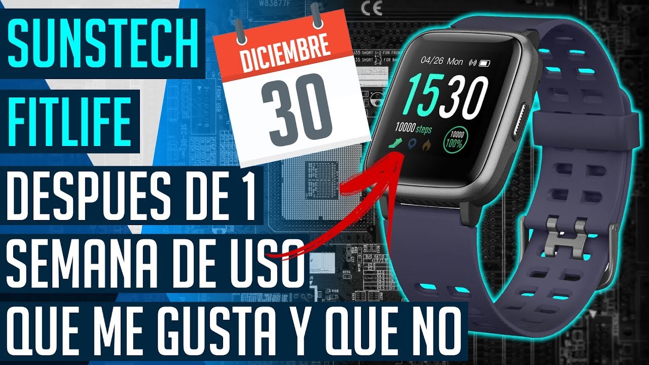 SUNSTECH FITLIFE 1 SEMANA DE USO QUE ME GUSTA Y QUE NO - YouTube
