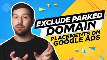 Exclude Parked Domain Placements On Google Ads