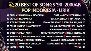 20 LAGU TERBAIK 90-2000AN POP INDONESIA 💫 LIRIK 💫LUMPUHKAN INGATANKU