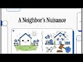 Wk. 28 A Neighbor s Nuisance