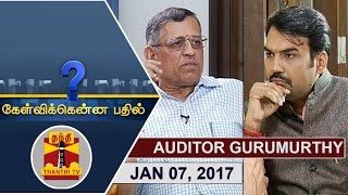 (07/01/2017) Kelvikkenna Bathil | Exclusive Interview with Auditor S. Gurumurthy | Thanthi TV