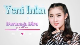 Download Lagu dermaga biru lirik ( Yeni inka ) MP3