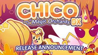 RELEASE DATE ANNOUNCED: Chico and the Magic Orchards DX screenshot 1