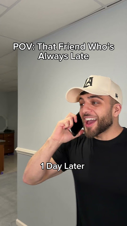 That Guy Who Is Always Late