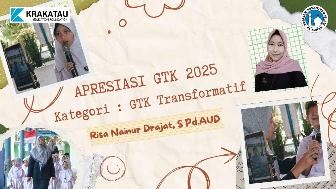 Praktik Baik Apresiasi GTK Transformatif2025 TK Islam Al Azhar40 Cilegon Risa Nainur Drajat S.Pd AUD