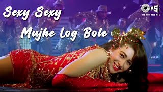 Sexy Sexy Mujhe Log Bole | Karishma Kapoor | Alisha Chinai | Anu Malik | Khuddar | 1994 screenshot 5